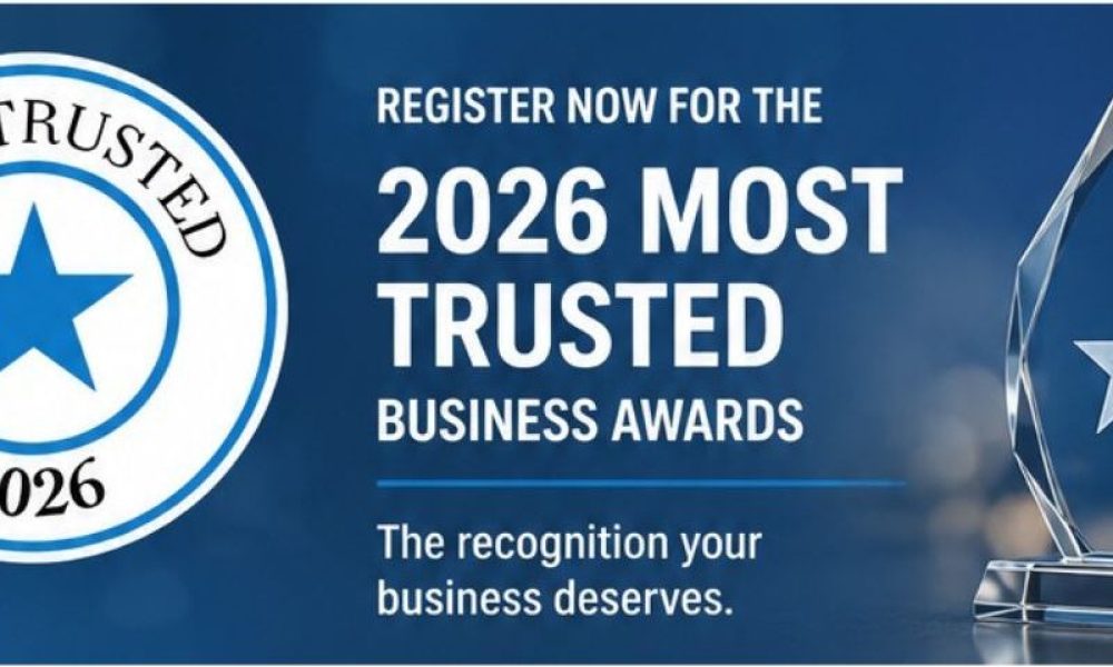 Registration for the 2026 Most Trusted Businesses Awards Open