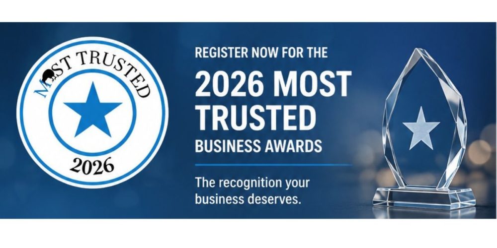 Registration for the 2026 Most Trusted Businesses Awards Open